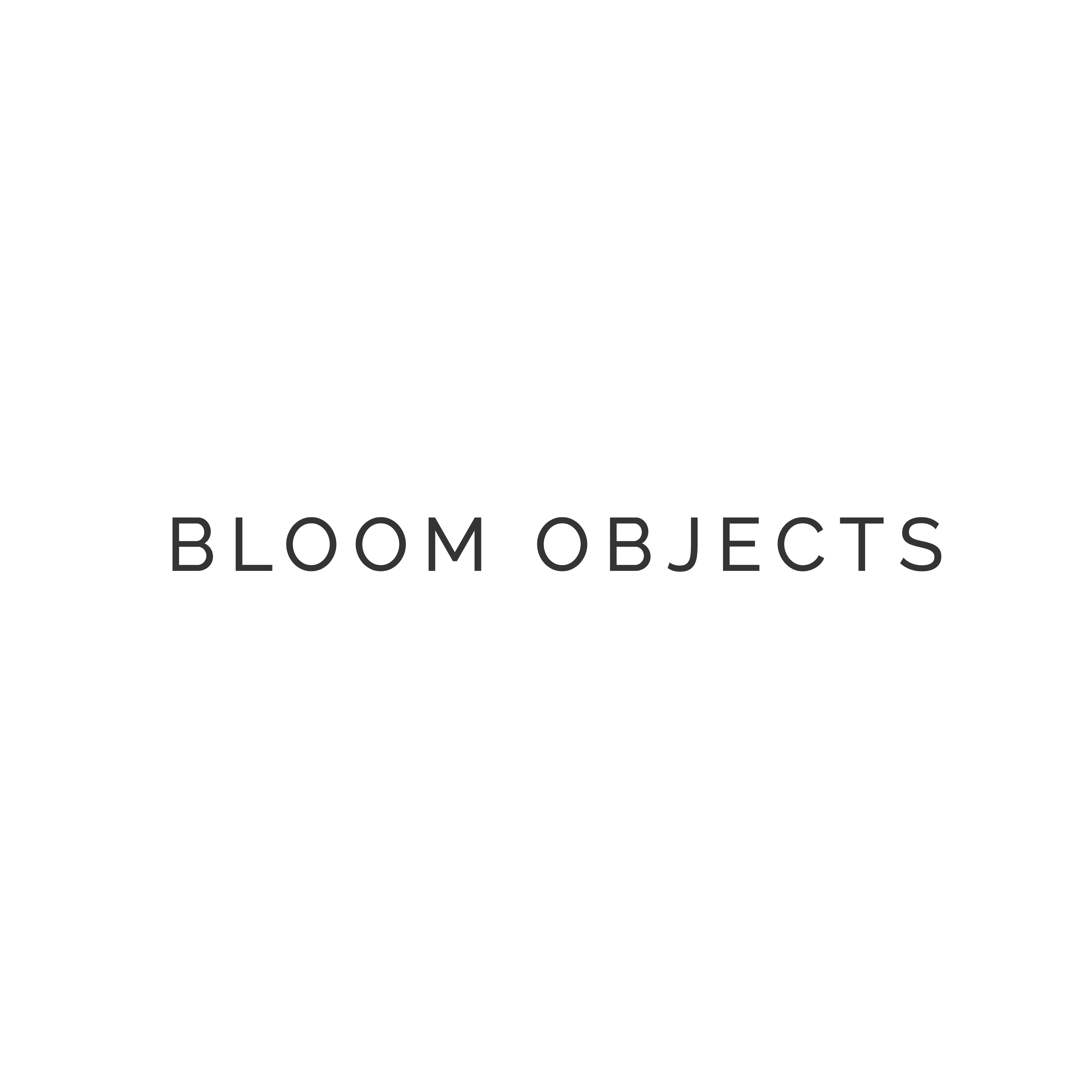 BLOOM OBJECTS