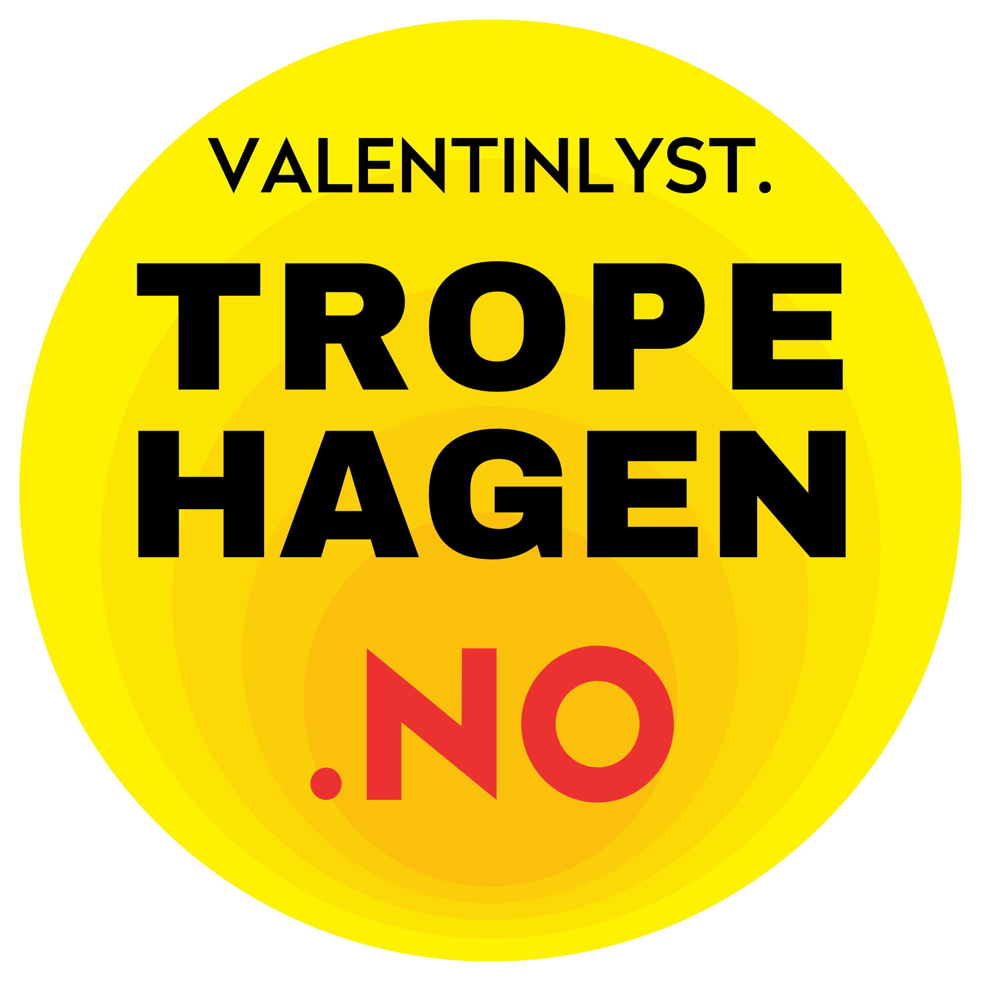 Tropehagen Valentinlyst